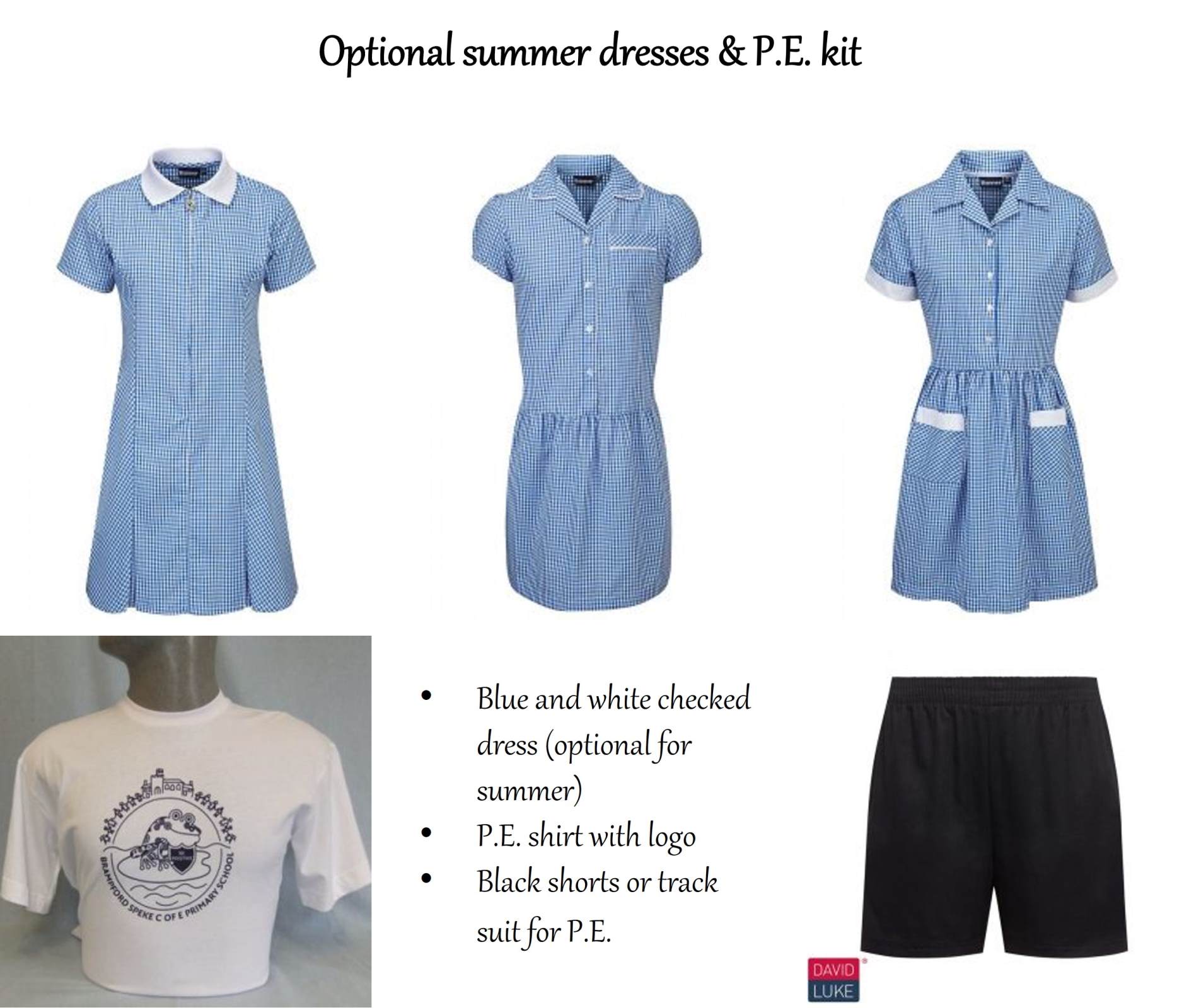 Summer Dresses and P.E. Kit